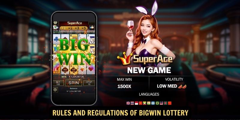 Rules and Regulations of Bigwin Lottery