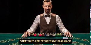 Strategies for Progressive Blackjack